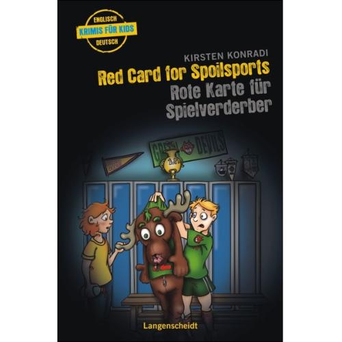 Red Card for Spoilsports (Krimis für Kids - ab dem 2. Lernjahr)